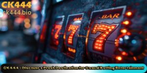 CK444-–-Discover-a-Fresh-Destination-for-Casual-Betting-Entertainment.